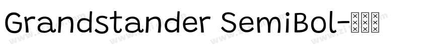 Grandstander SemiBol字体转换